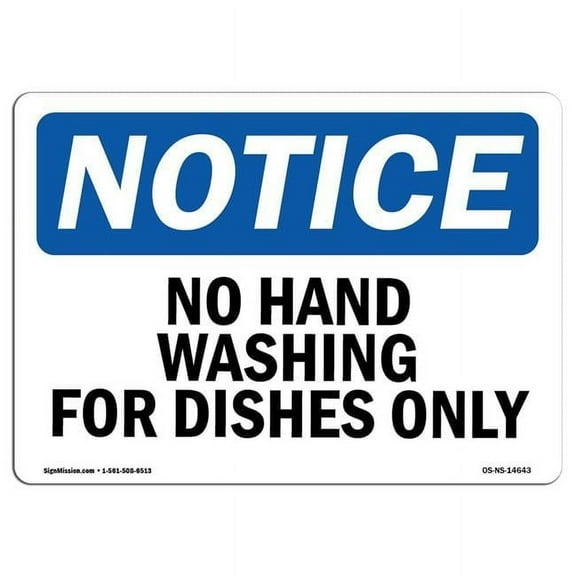 7 x 10 in. OSHA Notice Sign - No Hand Washing for Dishes Only