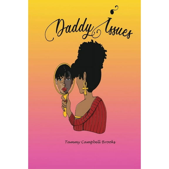 Daddy Issues, (Paperback)