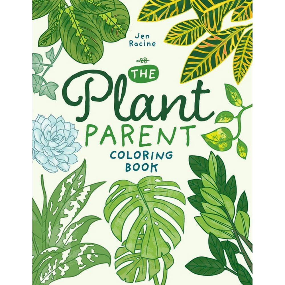 The Plant Parent Coloring Book Beautiful Houseplant Love