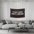 thumbnail image 3 of Tapicería STUDY HARDS PARTY HARDER de pared, 150 x 90 cm, microtela, 3 of 3