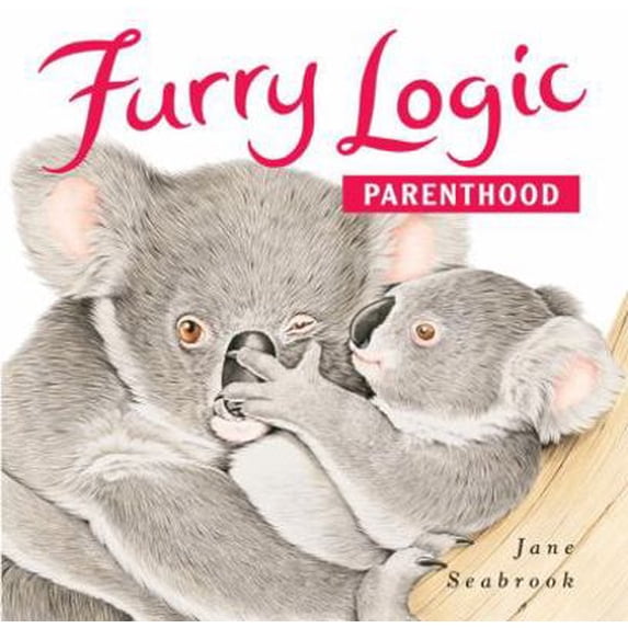Pre-Owned Furry Logic Parenthood (Hardcover) 1580086713 9781580086714