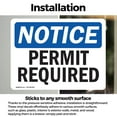 thumbnail image 3 of (2 Pack) Permit Required OSHA Notice Sign 14 Inch X 10 Inch Vinyl Label Decal Sticker Weather Resistant, UV Protected for Workplace, Business, and Construction Site, Made in the USA, 3 of 7