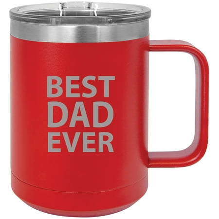 

Best Dad Ever Stainless Steel Vacuum Insulated 15 Oz Travel Coffee Mug with Slider Lid Red