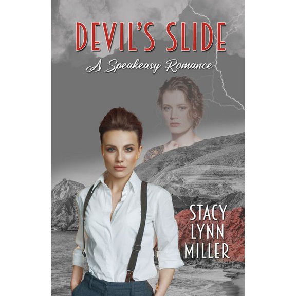 Speakeasy Romance Devil's Slide, Book 1, (Paperback)
