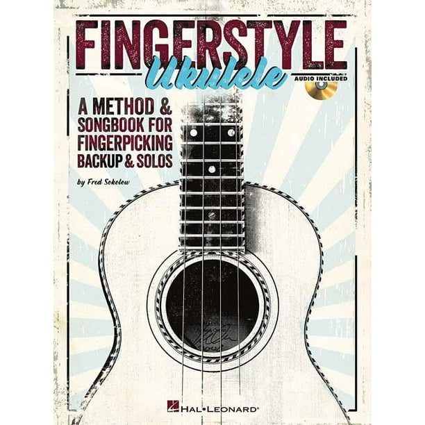 Hal Leonard Fingerstyle Ukulele Audio, From The Dining Table Ukulele Fingerstyle