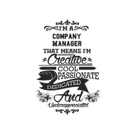 I'm A Company Manager That Means I'm Creative Cool Passionate Dedicated And Underappreciated: Notebook: Creative Company Manager Notebook, Journal Gif Paperback