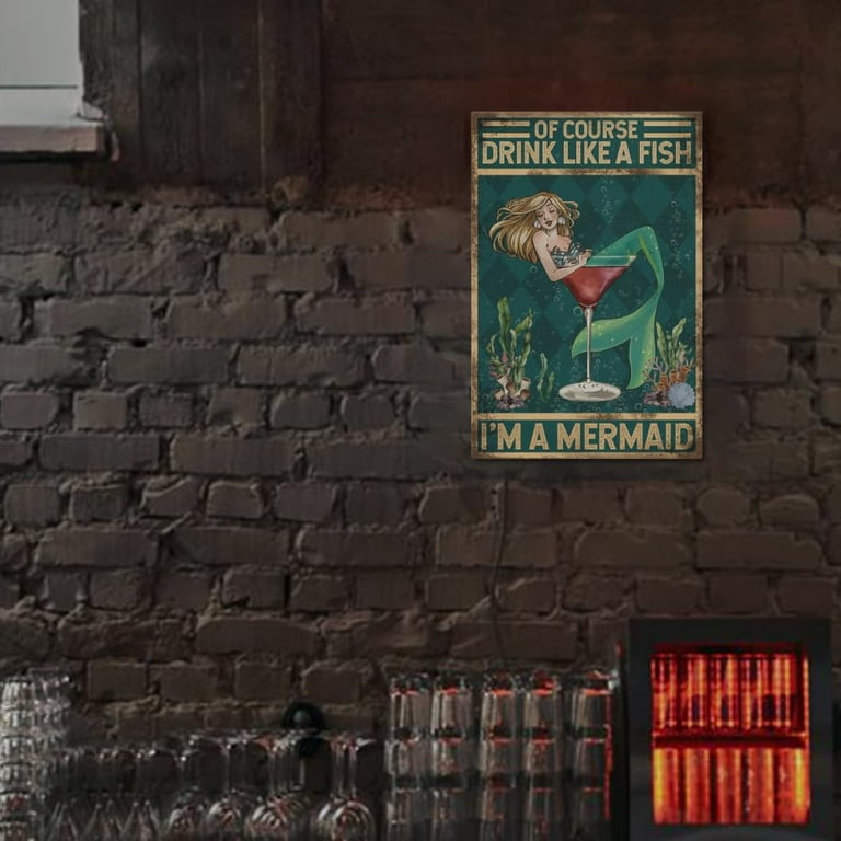 Mermaids Drink Free Bar Pub Home Decor Wall Sign Mermaids Drink Free Bar Pub Home Decor Wall Sign