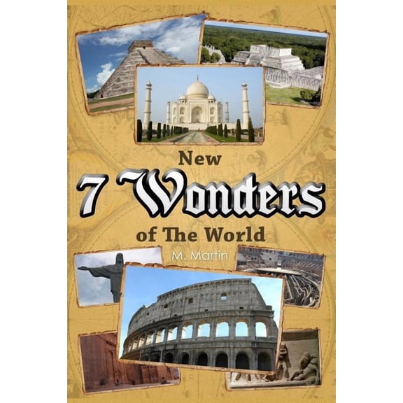 7 Wonders 7 New Wonders of the World, Book 1, (Paperback)