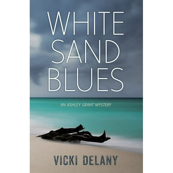 Ashley Grant Mystery White Sand Blues, Book 1, (Paperback)