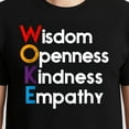 thumbnail image 3 of Woke Wisdom Openness Kindness Empathy – T-Shirt / Hoodie / Sweatshirt – Inspirational Message – Family or Friends, 3 of 6