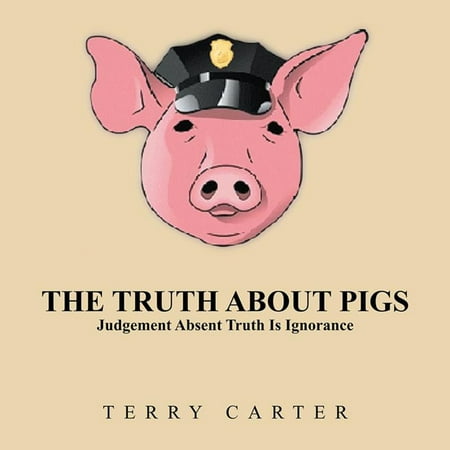 About Pigs - The Truth About Pigs - eBook