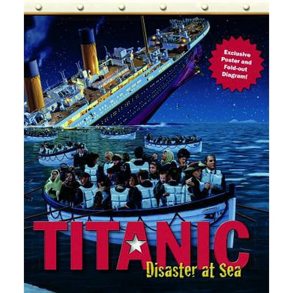 Pre-Owned Titanic: Disaster at Sea (Hardcover) 1429675276 9781429675277