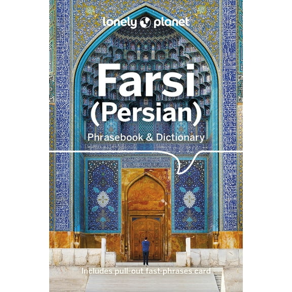 Phrasebook Lonely Planet Farsi (Persian) Phrasebook & Dictionary, (Paperback)