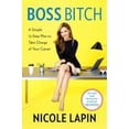 thumbnail image 2 of Boss Bitch: A Simple 12-Step Plan to Take Charge of Your Career, (Hardcover), 2 of 2