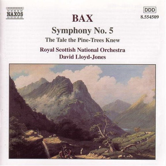 A. Bax - Symphony 5 / Tale the Pine-Trees Knew - Music & Performance - CD