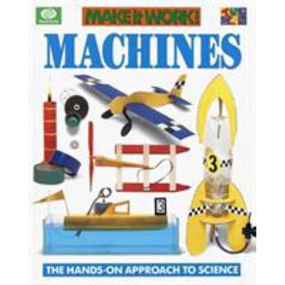 Pre-Owned Machines (Make It Work! Series) (Hardcover) 0716647060 9780716647065