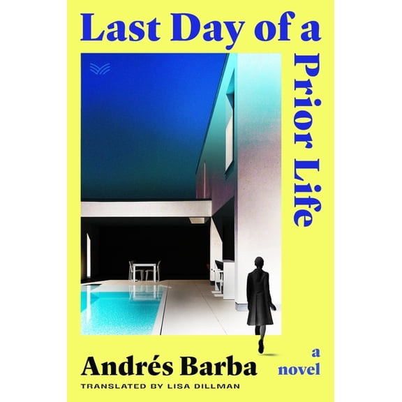 Last Day of a Prior Life, (Hardcover)
