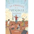 thumbnail image 1 of La orquesta de la esperanza, de Oliver Carmen, Juventud, 1 of 2