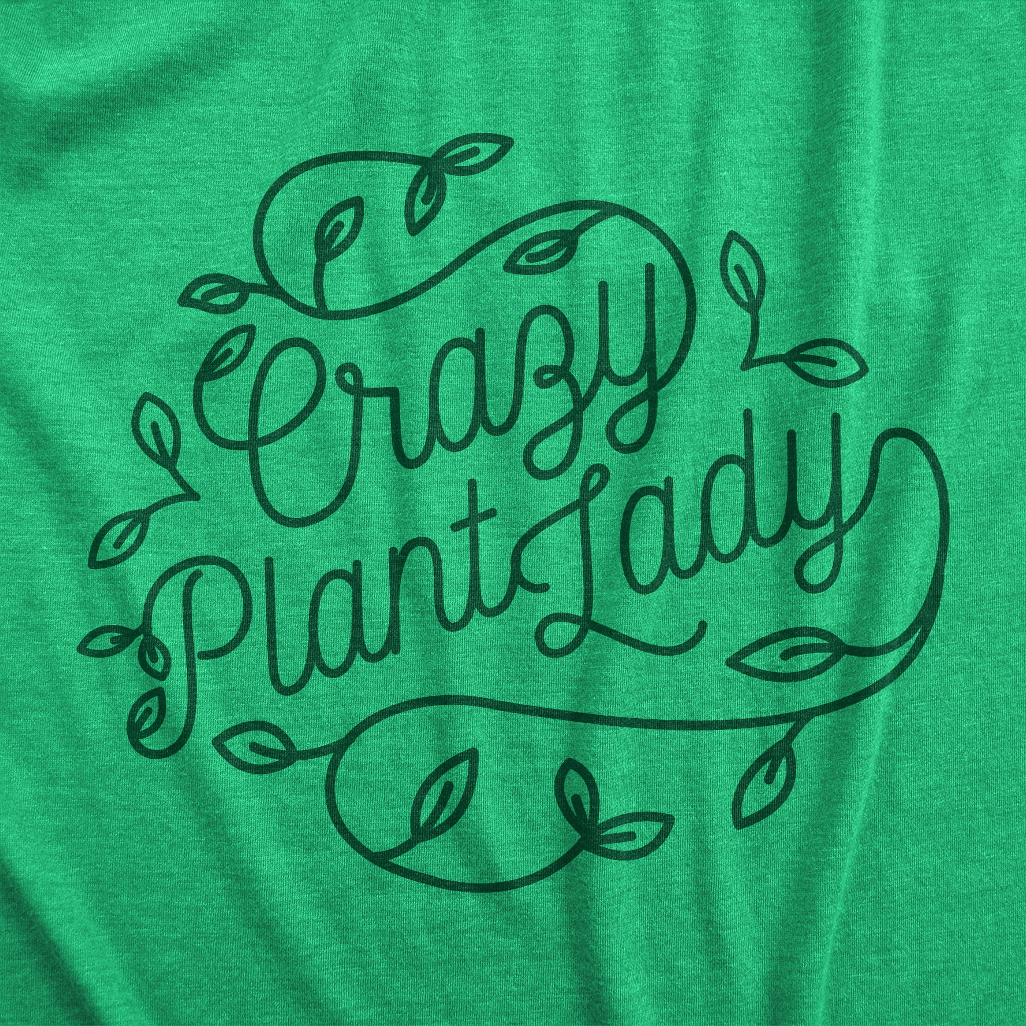 Womens Crazy Plant Lady T Shirt Gardening Tee Gift for Gardner (Green) - S Womens Graphic Tees - Walmart.com