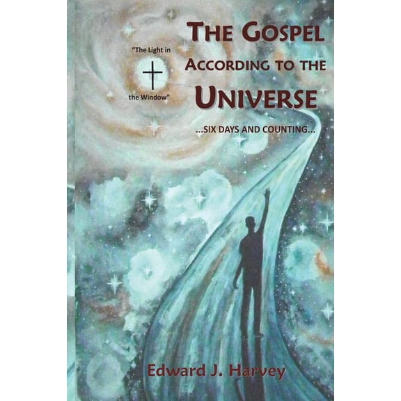 The Gospel According to the Universe (Paperback)