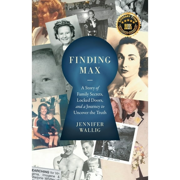 Finding Max: A Story of Family Secrets, Locked Doors, and a Journey to Uncover the Truth, (Paperback)
