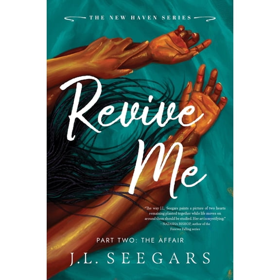 New Haven Revive Me: Part Two (Standard Edition): The Affair, Book 3, (Paperback)