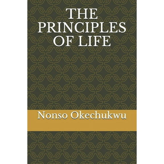 The Principles of Life (Paperback)