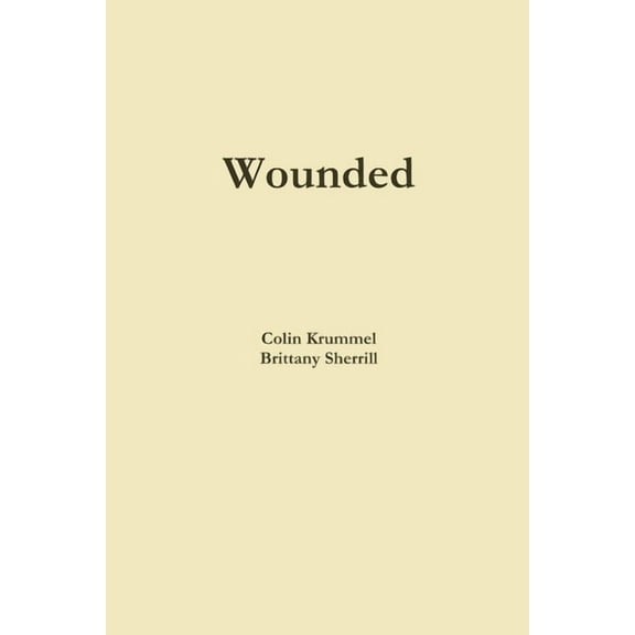 Wounded, (Paperback)
