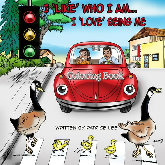 I Like Who I Am, I Love Being Me! Coloring Book (Paperback)