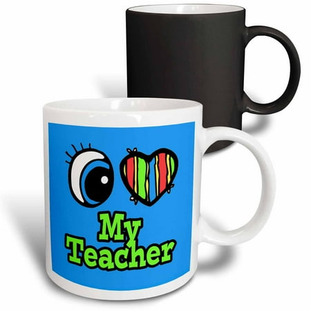 

3dRose Bright Eye Heart I Love My Teacher Magic Transforming Mug 11oz
