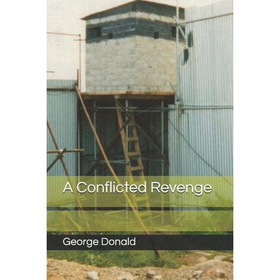 A Conflicted Revenge (Paperback)