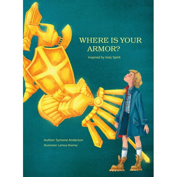 Where is your armor?, (Hardcover)