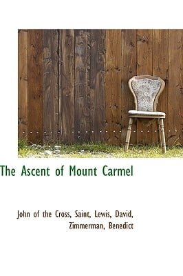 ascent of mt carmel ascent of mt carmel