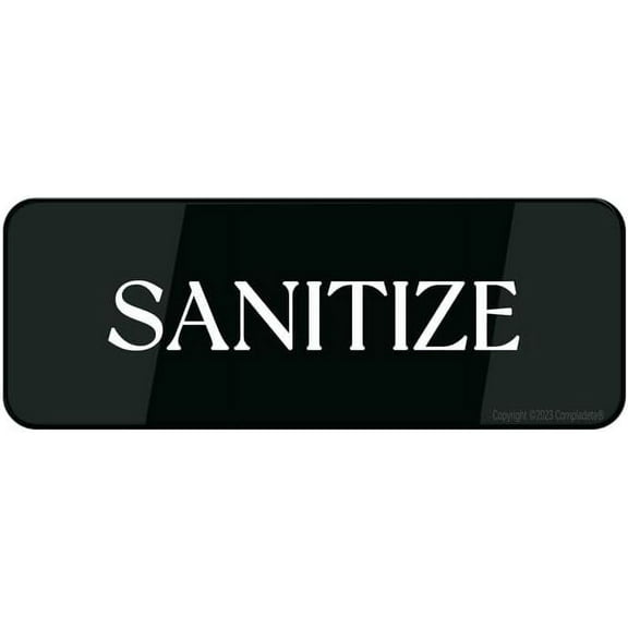 Informative Acrylic Plastic Sign Sanitize Sign 9"X 3" In Sign Self-Adhesive Acrylic Sign For Door Or Wall Name Plate