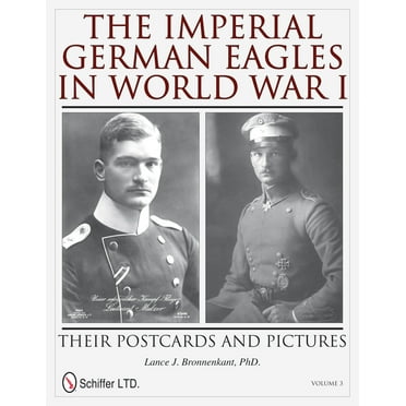The Imperial German Eagles in World War I (Hardcover)