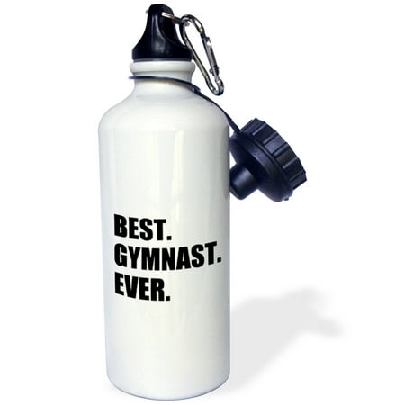 3dRose Best Gymnast Ever - fun gift for talented gymnastics athletes - text, Sports Water Bottle, (Best Sports Bloopers Ever)