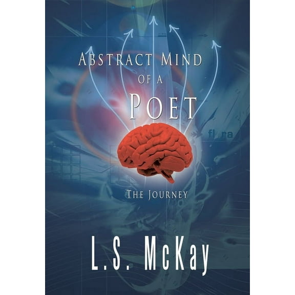 Abstract Mind of a Poet: The Journey (Hardcover)