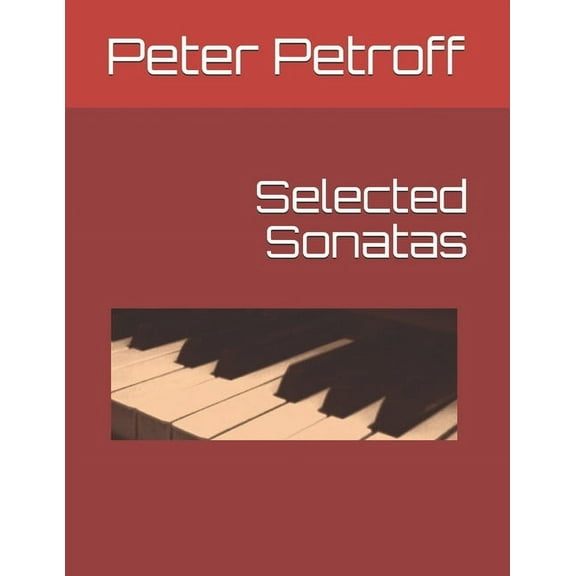 Selected Sonatas (Paperback)