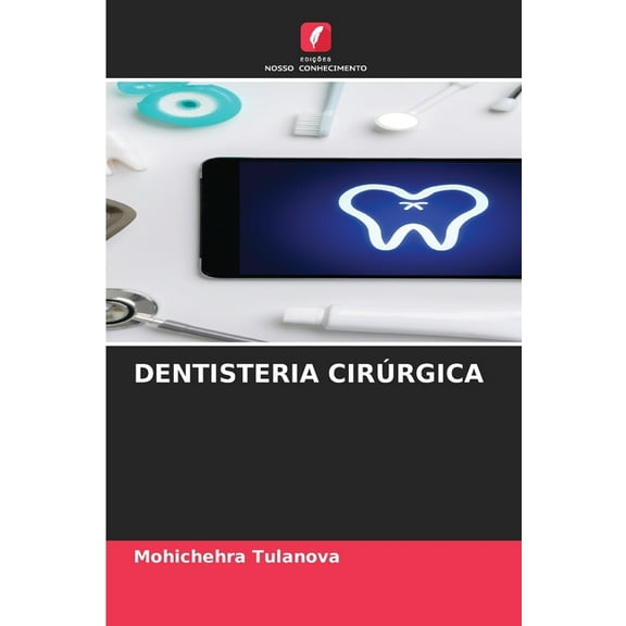 Dentisteria Cirúrgica, (Paperback)