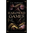 thumbnail image 1 of Pre-Owned Hallowed Games (Paperback) by C N Crawford, 1 of 1