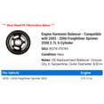thumbnail image 2 of Engine Harmonic Balancer - Compatible with 2003 - 2006 Freightliner Sprinter 3500 2.7L 5-Cylinder 2004 2005, 2 of 2