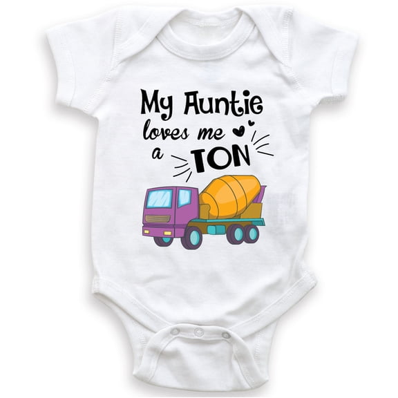 My Auntie Loves Me A Ton - Funny Baby Bodysuit - Unisex Clothing - Baby Boy - Baby Girl