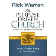The Purpose Driven Church (Hardcover)
