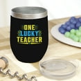 thumbnail image 2 of One Lucky Teacher, School Teacher's Day Appreciation, Black 12oz Wine Tumbler, 2 of 2