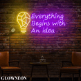 thumbnail image 3 of Glowneon Everything Begins With An Idea Led Sign, Inspirational Sign, 3 of 5