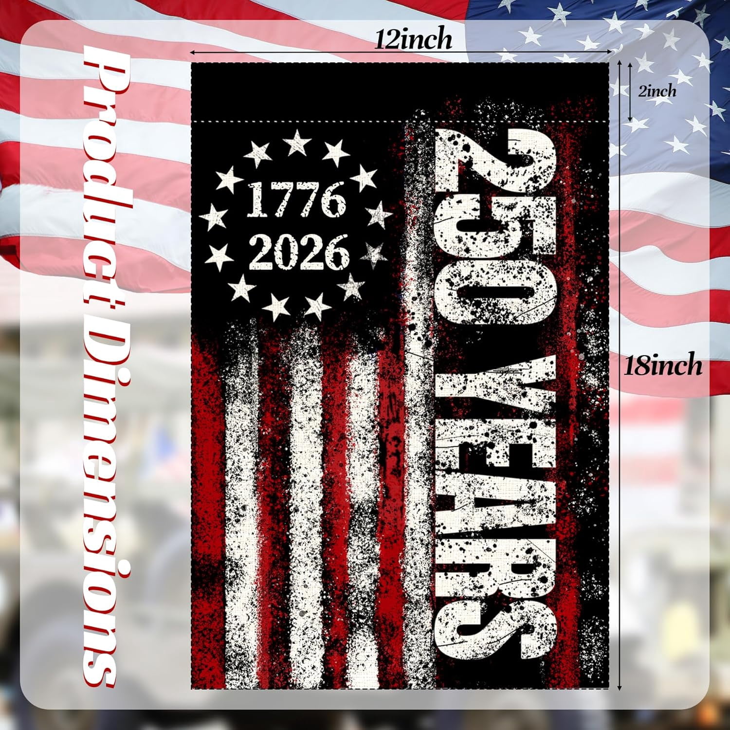 America 250 Years Garden Flag, 250th Anniversary USA Patriotic Double-Sided Banner, Double-Sided Burlap, 1776-2026 Semiquincentennial Commemorative, Suitable for Outdoor Lawn Decor