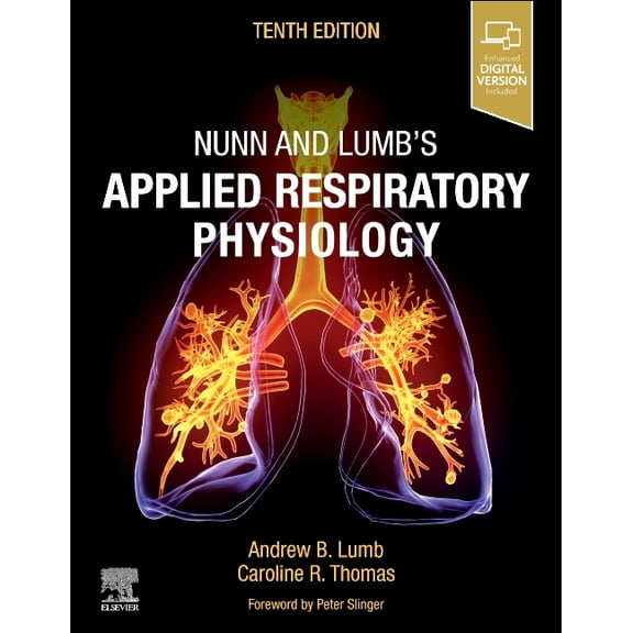 Nunn and Lumb's Applied Respiratory Physiology, (Hardcover)