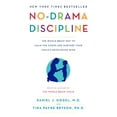 thumbnail image 2 of No-Drama Discipline: The Whole-Brain Way to Calm the Chaos and Nurture Your Child's Developing Mind, (Paperback), 2 of 2