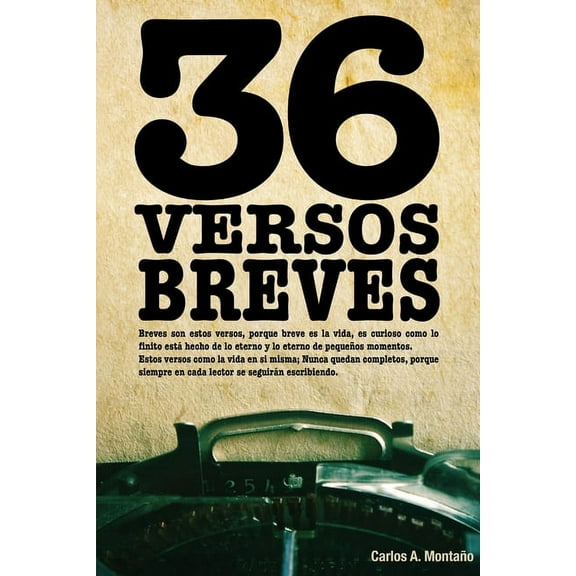 36 versos breves e incompletos, (Paperback)