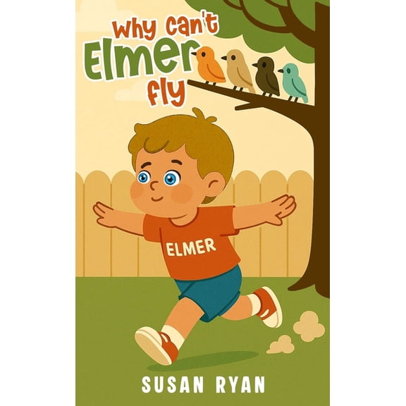 Why Can't Elmer Fly, (Hardcover)